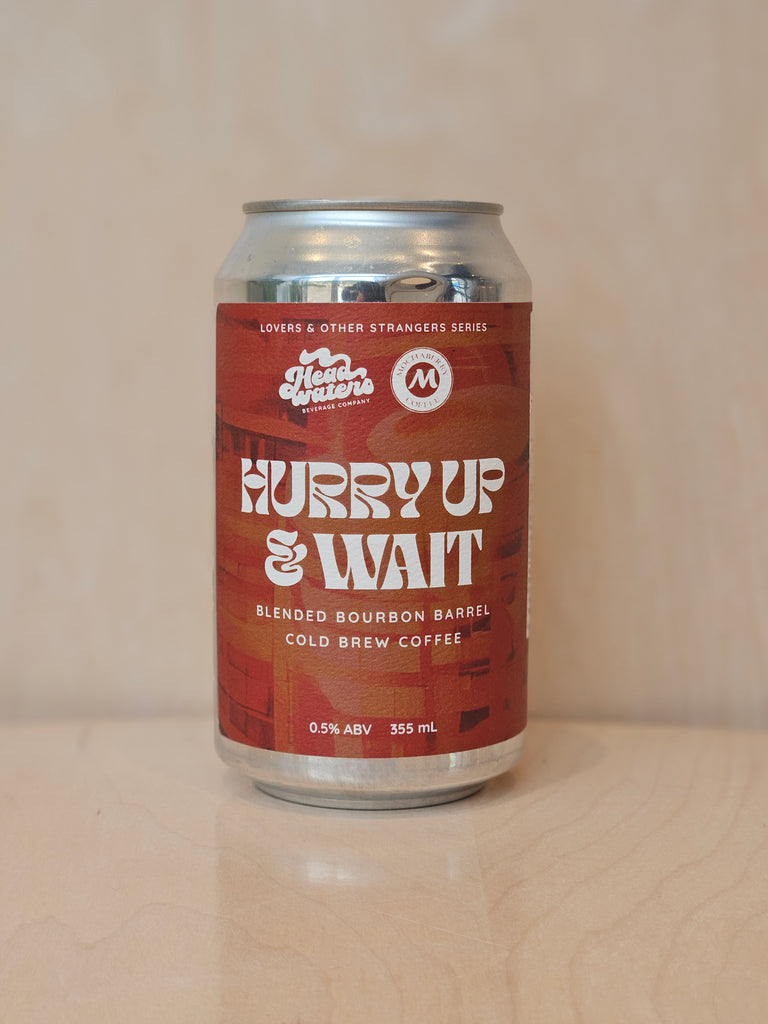 Headwaters X Mochaberry Cafe - Hurry Up & Wait (Blended Bourbon Barrel Aged Cold Brew Coffee) / 355mL
