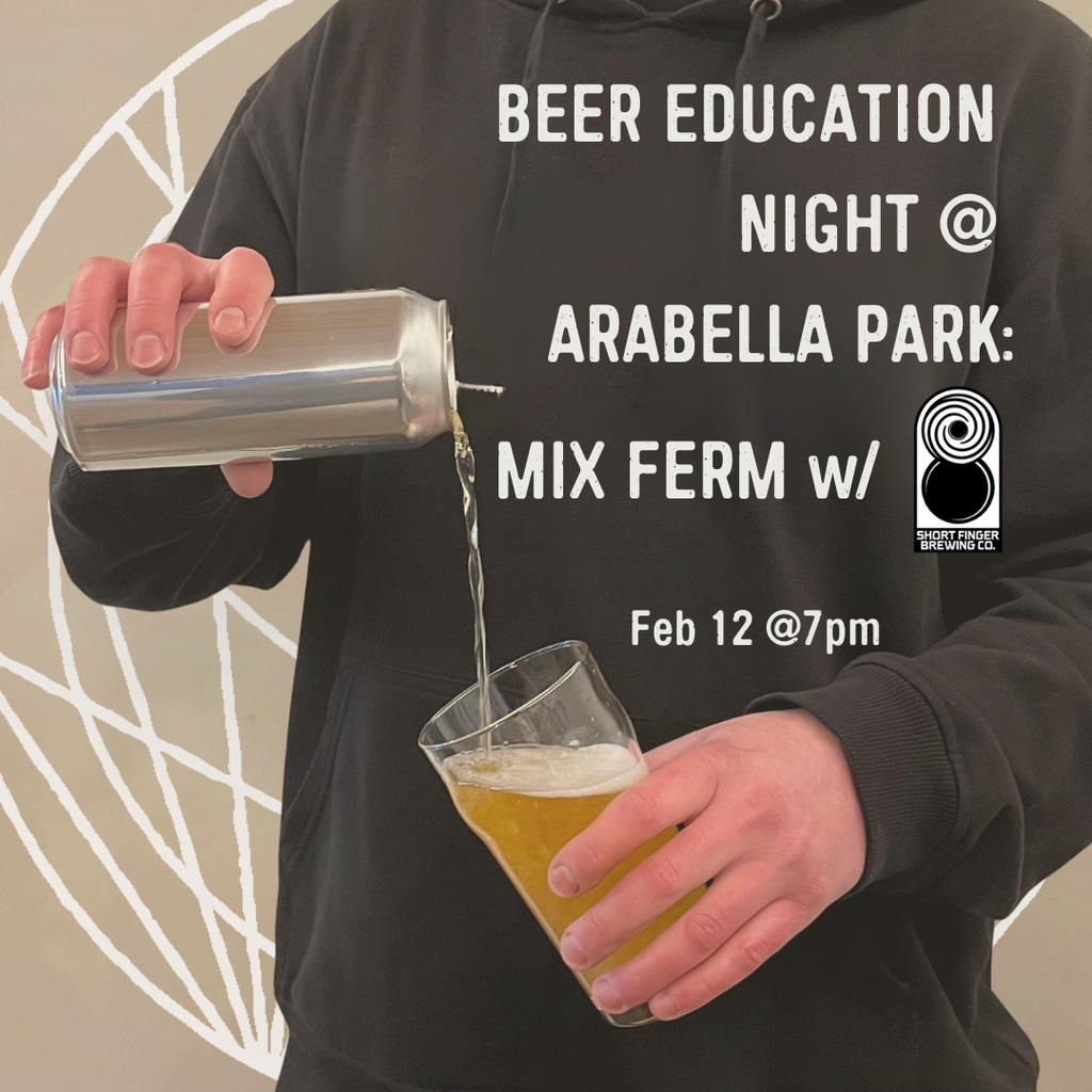 Beer Education Night: Mixed Fermentation w/ Short Finger