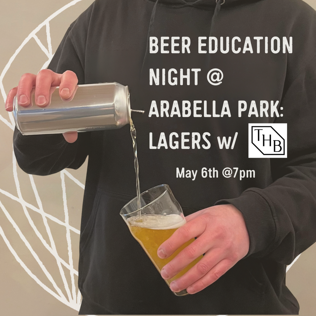 Beer Education Night: Lagers w/ True History